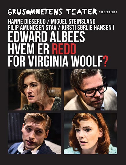Grusomhetes Teater gjester oss med Eward Albee's Hvem er redd for Virginia Woolf?