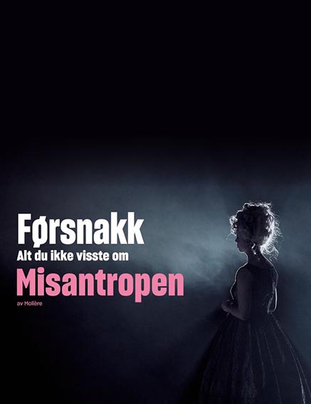 Alt du vil vite om “Misantropen”