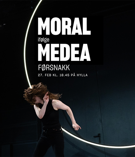 Førsnakk: «Moral ifølge Medea»
